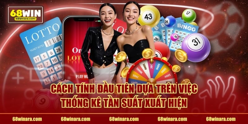 Cách tính đầu tiên dựa trên việc thống kê tần suất xuất hiện