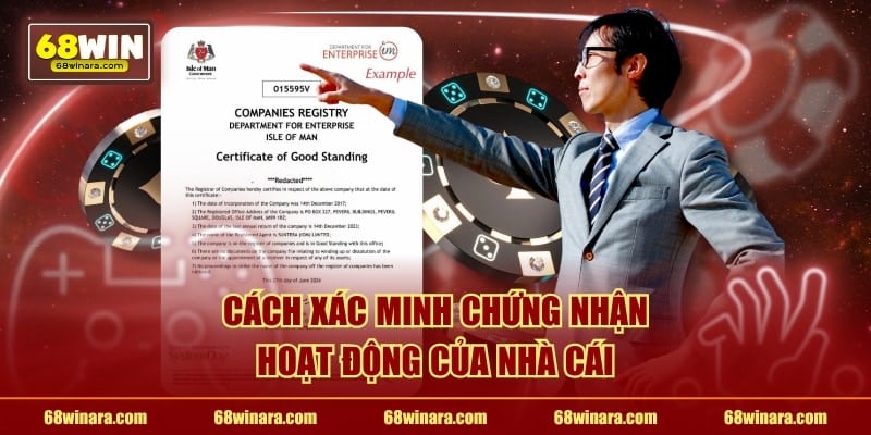 Cách xác minh chứng nhận hoạt động của nhà cái
