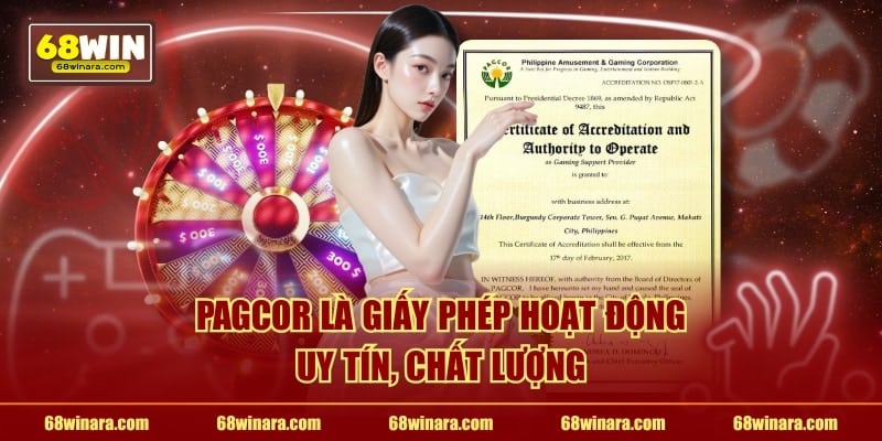 PAGCOR là giấy phép hoạt động uy tín, chất lượng